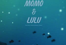 MOMO & LULU, dir. 