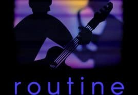COSMIC ROUTINE, dir. 